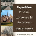 Exposition photos 'Loroy au fil du temps'
